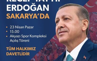Erdoğan Sakarya Akyazı'da spor kompleksi açılış törenine katılacak